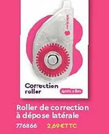 roller de correction à dépose latérale