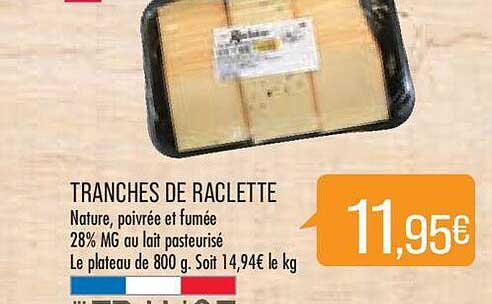 Tranches De Raclette