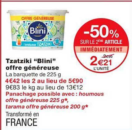 tzatziki "blini" offre généreuse