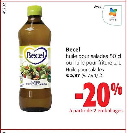 becel huile pour salades ou huile pour friture