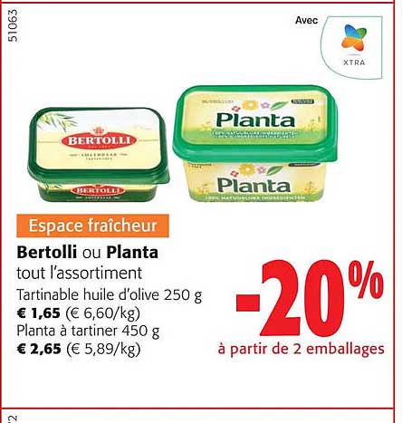 bertolli ou planta tout l'assortiment