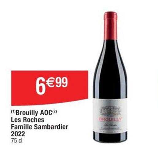 brouilly aoc les roches famille sambardier