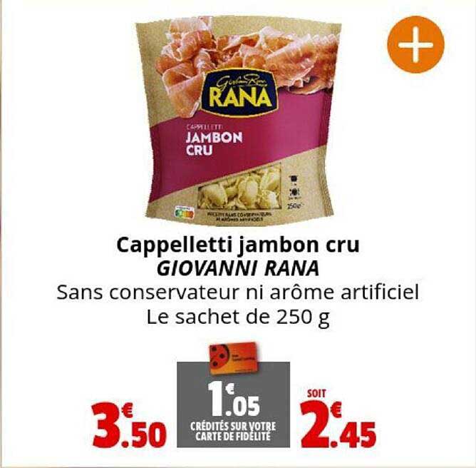 cappelletti jambon cru giovanni rana