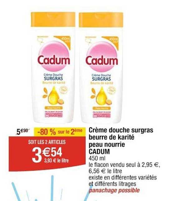 crème douche surgras beurre de karité peau nourrie cadum
