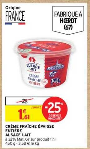 Crème Fraîche épaisse Entière Alsace Lait
