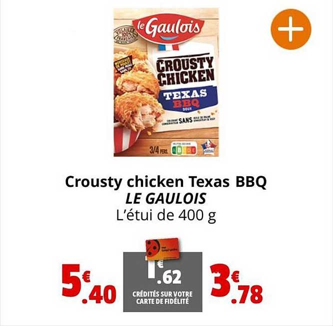 crousty chicken texas bbq le gaulois