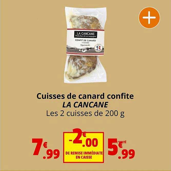 cuisses de canard confite la cancane