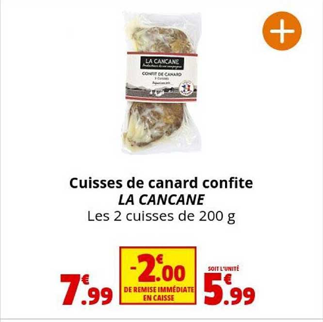 cuisses de canard confite la cancane