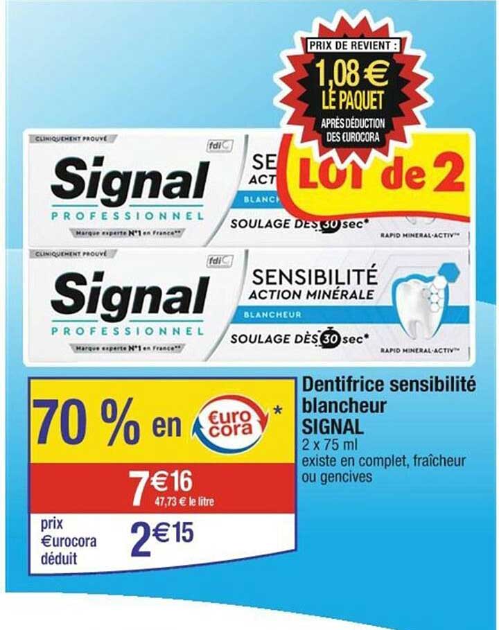 dentifrice sensibilité blancheur signal