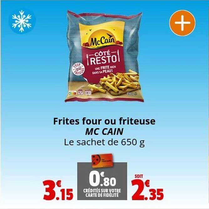 frites four ou friteuse mc cain