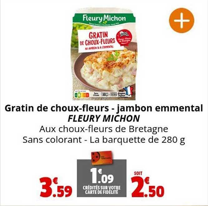 gratin de choux-fleurs - jambon emmental fleury michon