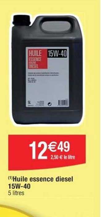 huile essence diesel 15w-40