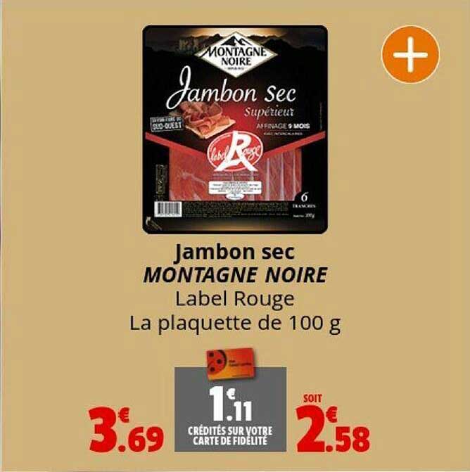 Jambon Sec Montagne Noire Label Rouge