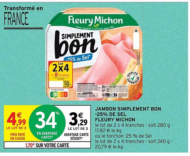Jambon Simplement Bon -25% De Sel Fleury Michon
