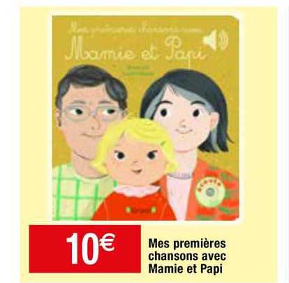 mes premières chansons avec mamie et papi