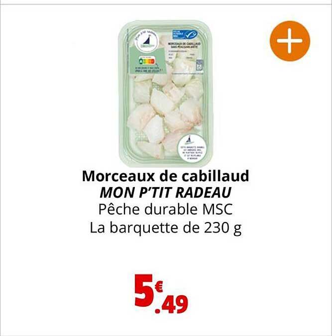 morceau de cabillaud mon p'tit radeau