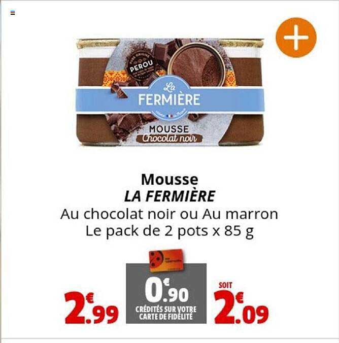 Mousse La Fermière