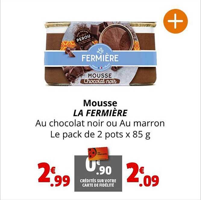 Mousse La Fermière
