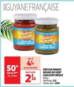 Pâte De Piment Rouge Ou Vert Chaleur Créole