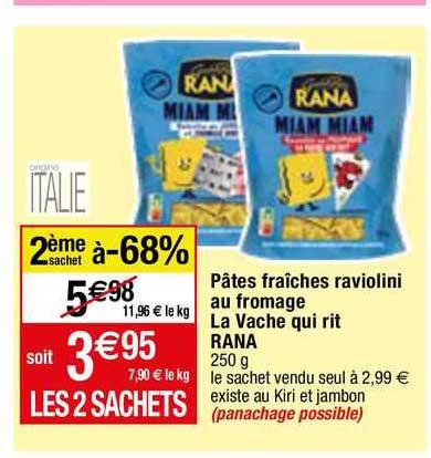 pâtes fraîches raviolini au fromage la vache qui rit rana