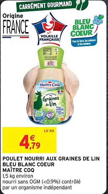 poulet nourri aux graines de lin bleu blanc cœur maître coq