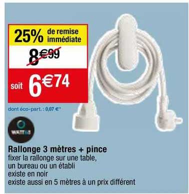 rallonge 3 mètres + pince