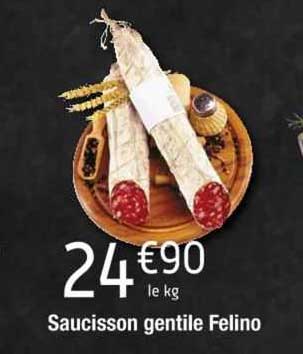 saucisson gentile felino