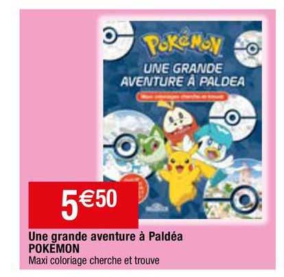 une grande aventure à paldéa pokemon