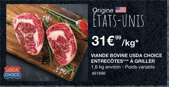 Viande Bovine Usda Choice Entrecôtes***à Griller
