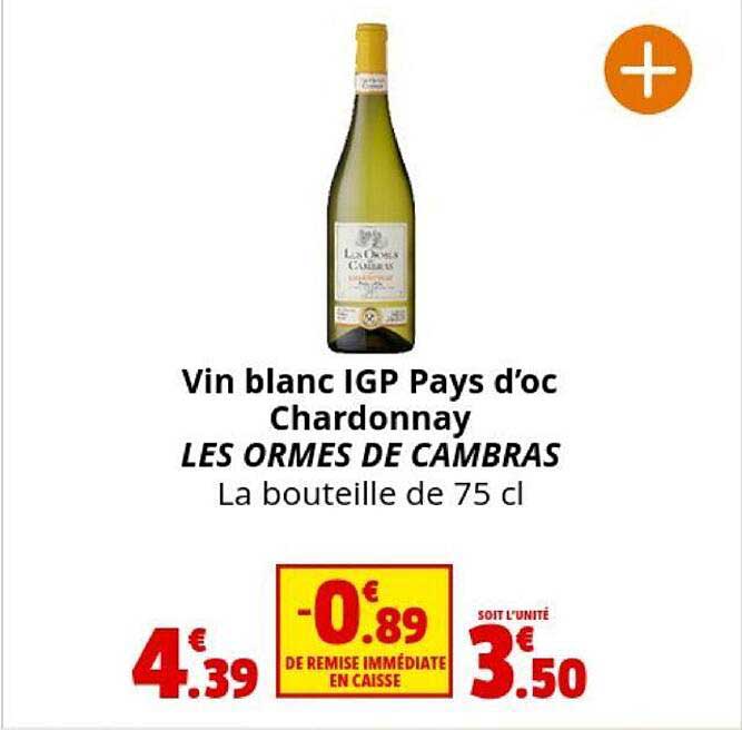 vin blanc igp pays d'oc chardonnay les ormes de cambras