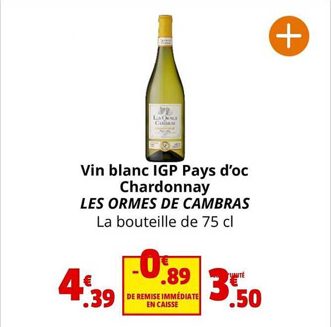 vin blanc igps pays d'oc chardonnay les ormes de cambras