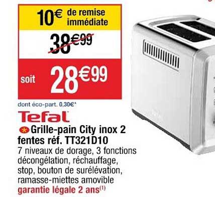 grille-pain city inox 2 fentes tefal