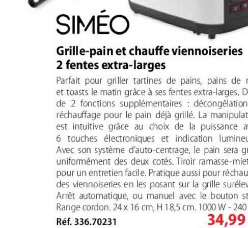 grille pain et chauffe viennoiseries 2 fentes extra larges siméo