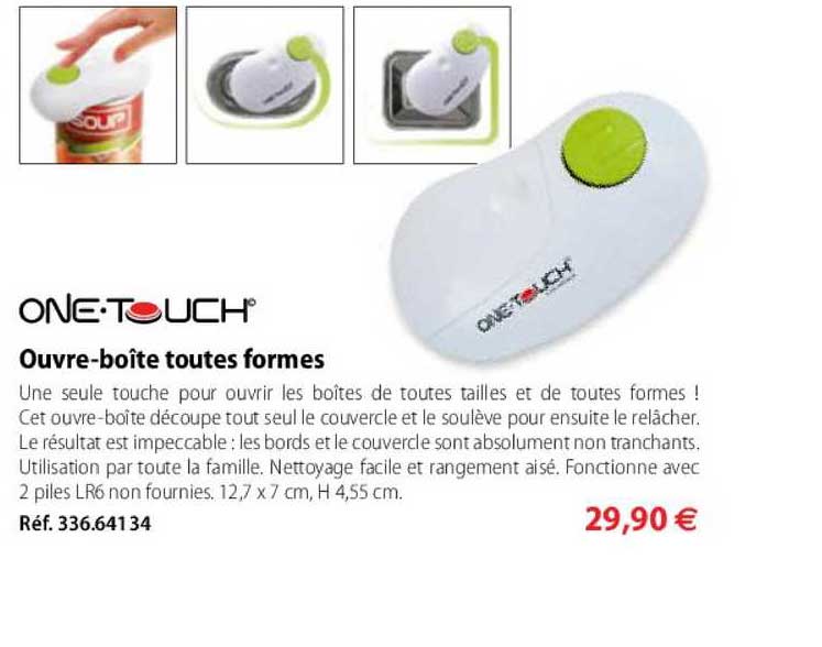 ouvre boîte toutes formes onetouch