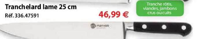 Tranchelard Lame 25 Cm