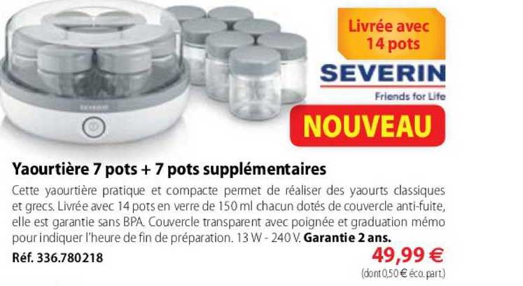 yaourtière 7 pots + 7 pots supplémentaires severin