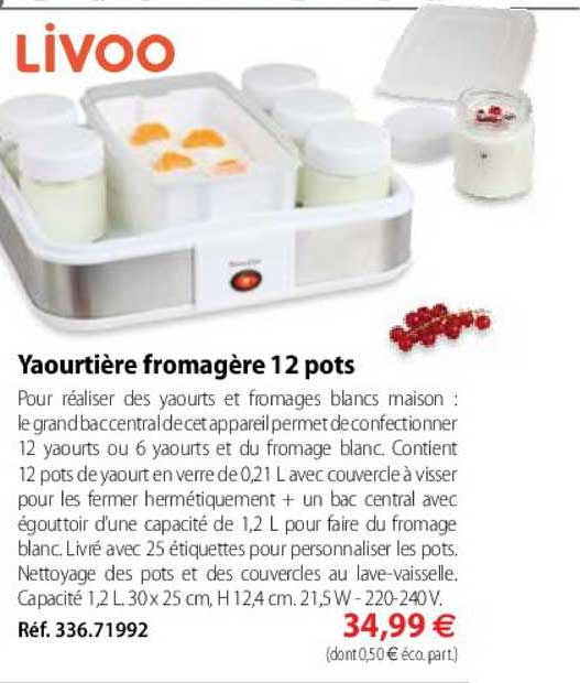 yaourtière fromagère 12 pots livoo