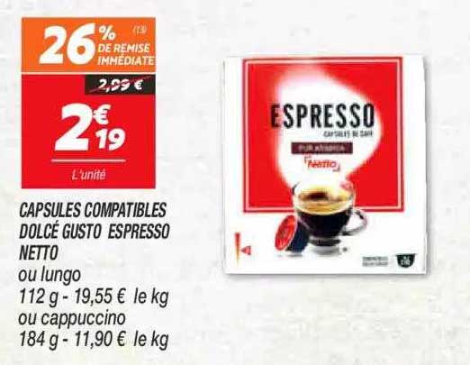 capsules compatibles dolcé gusto espresso netto