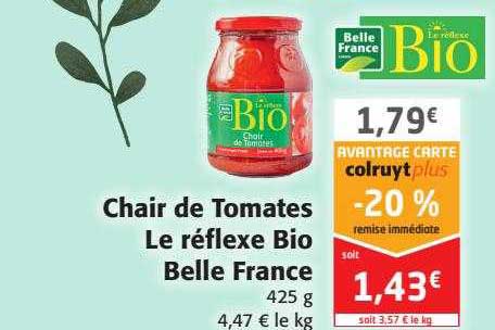 chair de tomates le réflexe bio belle france