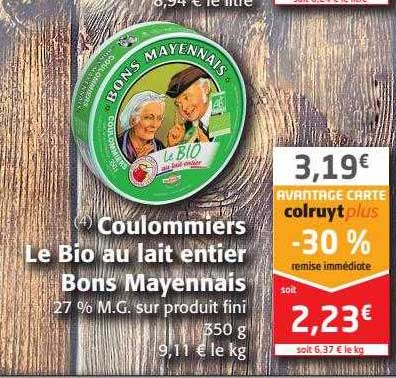 coulommiers le bio au lait entier bons mayennais