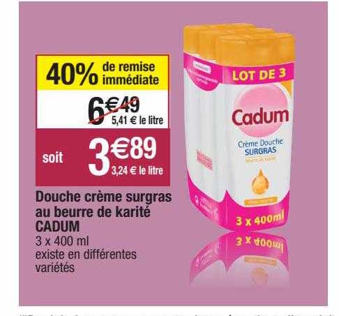 douche crème surgras au beurre de karité cadum