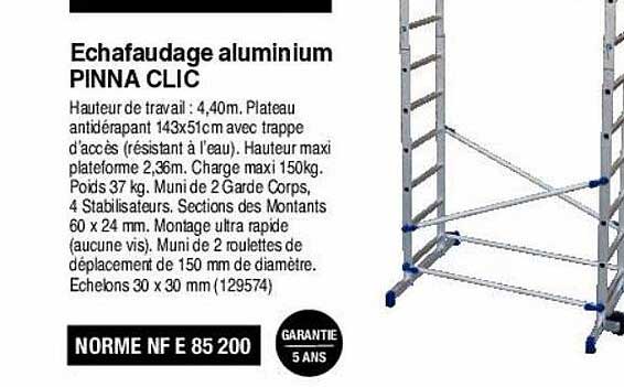 échafaudage aluminium pinna clic
