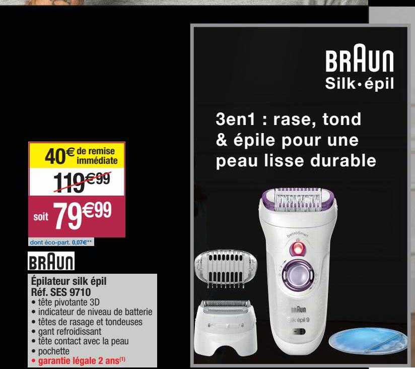 épilateur silk épil braun ses 9710
