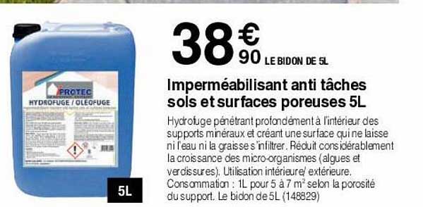 imperméabilisant anti-tâches sols et surfaces poreuses 5l