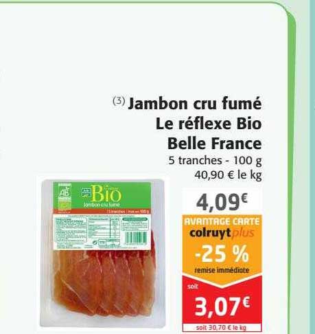 jambon cru fumé le réflexe bio belle france