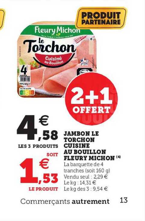 jambon le torchon cuisiné au bouillon fleury michon