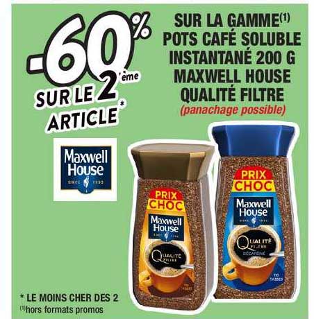 la gamme pots café soluble instantané 200 g maxwell house qualité filtre