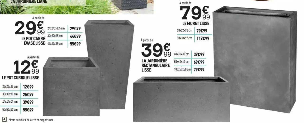 le pot cubique liss, le pot carré évasé lisse, la jardinière rectangulaire lisse, le muret lisse