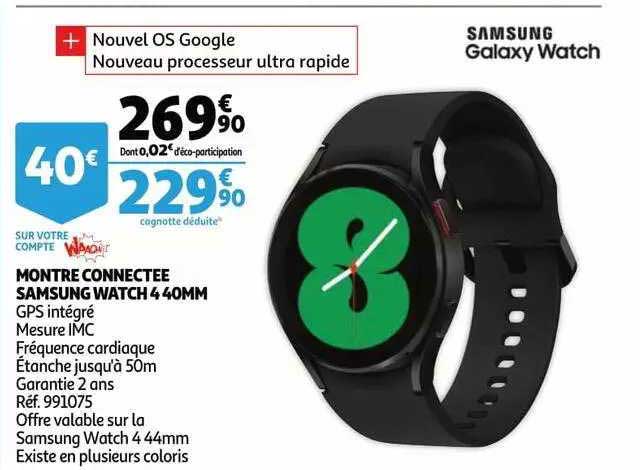 montre connectée samsung watch 4 40mm