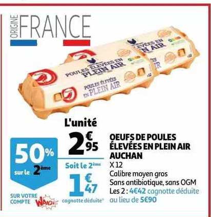 oeufs de poules élevées en plein air auchan